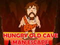 Juego Hungry Old Cave Man Escape