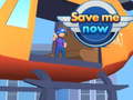 Juego Save Me Now