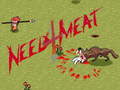 Juego Need 4 Meat