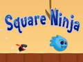 Juego Square Ninja 