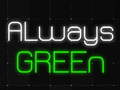Juego Always Green