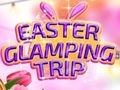 Juego Easter Glamping Trip