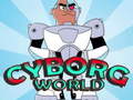 Juego Cyborg World