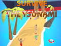 Juego Survive The Tsunami