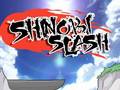 Juego Shinobi Slash