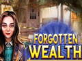 Juego Forgotten Wealth