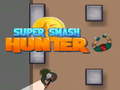 Juego Super Smash Hunter