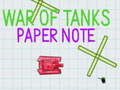 Juego War Of Tanks Paper Note