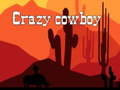 Juego Crazy cowboy 