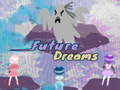 Juego Future Dreams