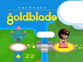 Juego Princess Goldblade 