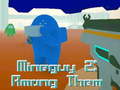 Juego MineGuy 2: Among Them