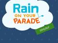 Juego Rain on Your Parade