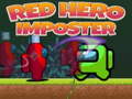 Juego Red Hero Imposter 