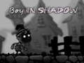 Juego Boy in shadow 