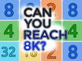 Juego Can You Reach 8K?