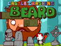 Juego Castle Crashing the Beard HD