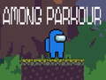 Juego Among Parkour 