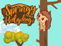 Juego Springy Hedgehogck