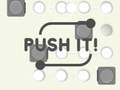 Juego Push It! 