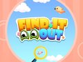 Juego Find It Out