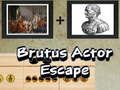 Juego Brutus Actor Escape