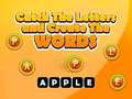 Juego Catch The Letters And Create The Words