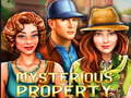 Juego Mysterious Property 