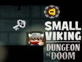 Juego Small Viking Dungeon of Doom