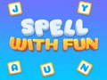 Juego Spell with fun
