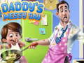 Juego Daddy's Messy Day
