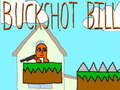 Juego Buckshot Bill