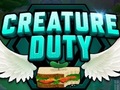 Juego Creature Duty