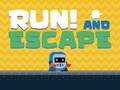 Juego Run! And Escape