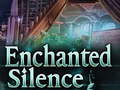 Juego Enchanted silence