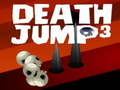 Juego Death Jump 3