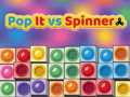 Juego Pop It vs Spinner