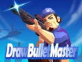 Juego Draw Bullet Master