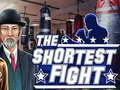 Juego The shortest fight