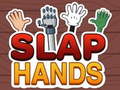 Juego Slap Hands