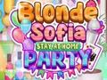 Juego Blonde Sofia Stay at Home Party