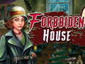 Juego Forbidden house