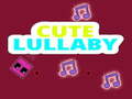 Juego Cute Lullaby