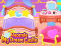 Juego Decorate My Dream Castle