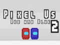 Juego Pixel Us Red and Blue 2