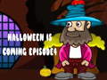 Juego Halloween Is Coming Episode4