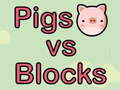 Juego Pigs vs Blocks