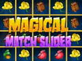 Juego Magical Match Slider