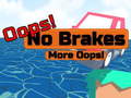 Juego Oopps! No Brakes More Oopps!