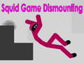 Juego Squid Game Dismounting